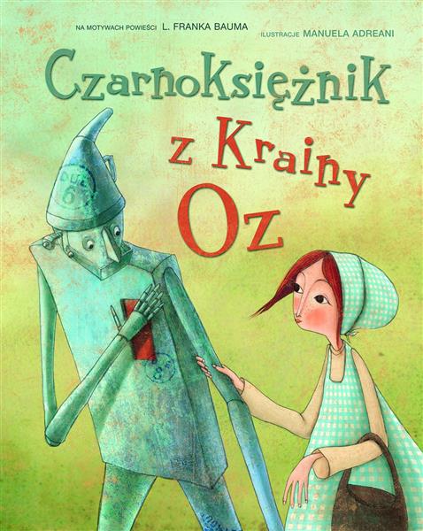 CZARNOKSIĘŻNIK Z KRAINY OZ