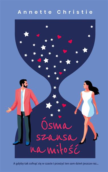 ÓSMA SZANSA NA MIŁOŚĆ