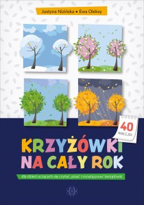 Krzyżówki na cały rok dla dzieci uczących się czytać pisać i rozwiązywać łamigłówki