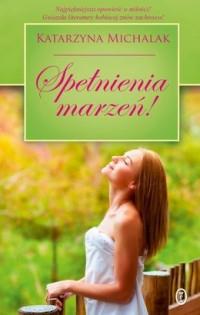 SPEŁNIENIA MARZEŃ