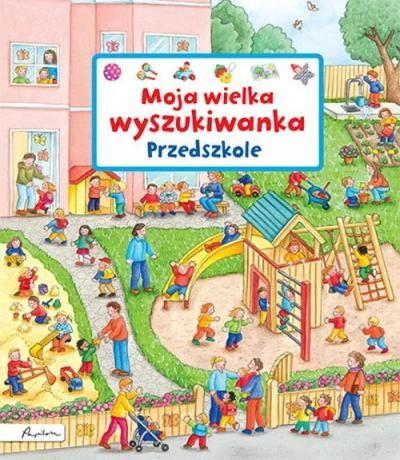 MOJA WIELKA WYSZUKIWANKA. PRZEDSZKOLE