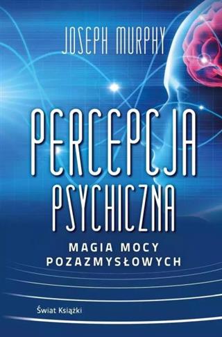 PERCEPCJA PSYCHICZNA