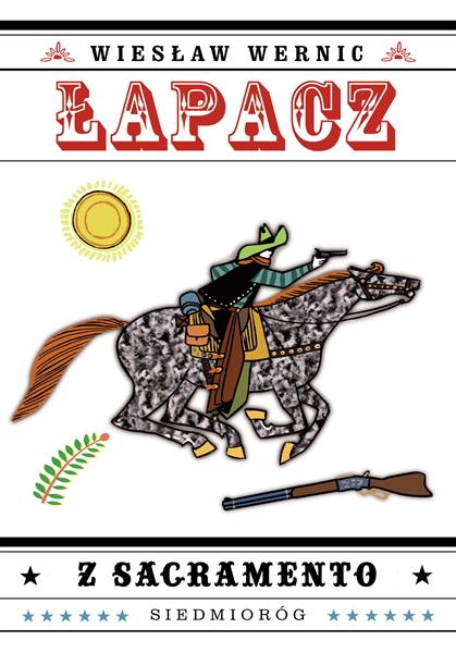 ŁAPACZ Z SACRAMENTO