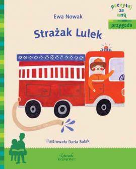POCZYTAJ ZE MNĄ. STRAŻAK LULEK