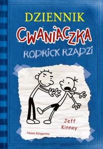 Rodrick rządzi. Dziennik cwaniaczka. Tom 2 wyd. 2025