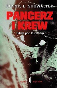 PANCERZ I KREW BITWA POD KURSKIEM
