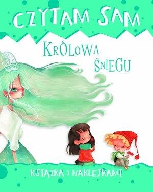 CZYTAM SAM. KRÓLOWA ŚNIEGU. KSIĄŻKA Z NAKLEJKAMI