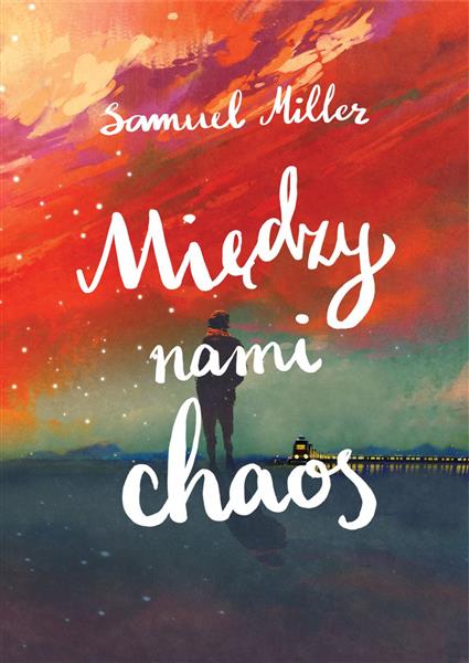 MIĘDZY NAMI CHAOS