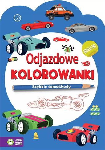 Odjazdowe kolorowanki. Szybkie samochody