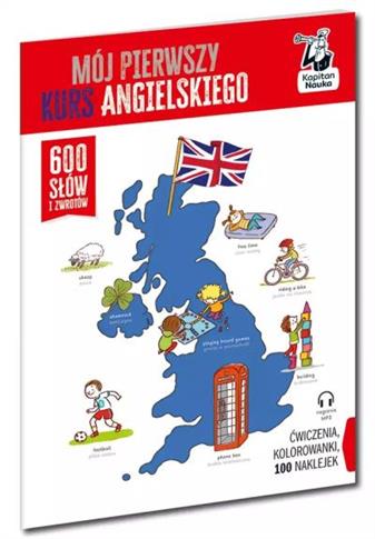 MÓJ PIERWSZY KURS ANGIELSKIEGO. 600 SŁÓW I ZWROTÓW