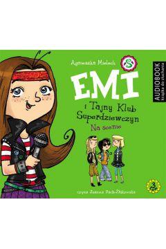EMI I TAJNY KLUB SUPERDZIEWCZYN. TOM 3. NA SCENIE