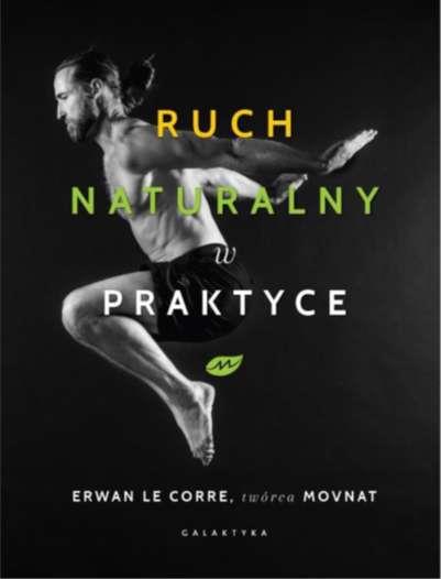 RUCH NATURALNY W PRAKTYCE