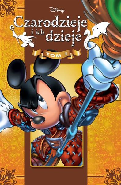 CZARODZIEJE I ICH DZIEJE. TOM 1