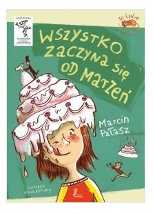 WSZYSTKO ZACZYNA SIĘ OD MARZEŃ