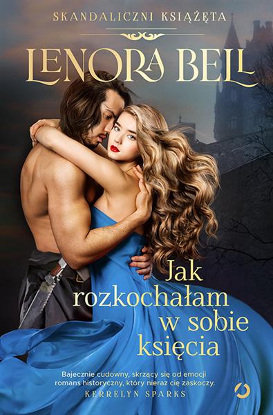 SKANDALICZNI KSIĄŻĘTA. JAK ROZKOCHAŁAM W SOBIE