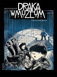 DRAKA W MUZEUM
