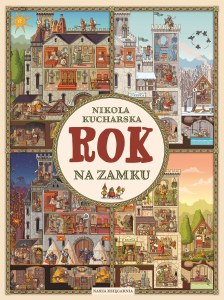 Rok na zamku. Rok w... wyd. 2025