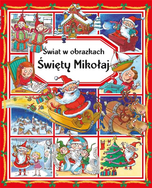 ŚWIAT W OBRAZKACH. ŚWIĘTY MIKOŁAJ