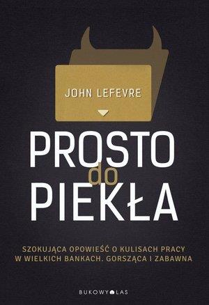 PROSTO DO PIEKŁA