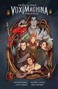 Critical Role: Vox Machina Początek. Tom 1 wyd. 3