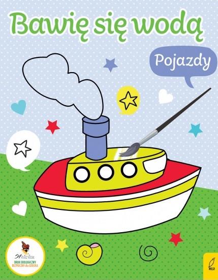 BAWIĘ SIĘ WODĄ. POJAZDY