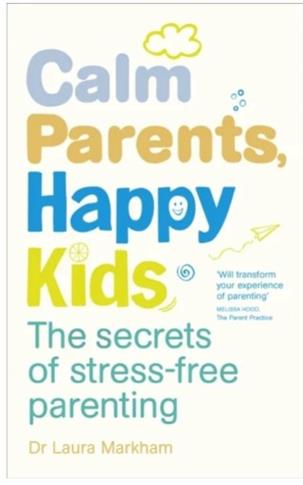 Calm Parents, Happy Kids