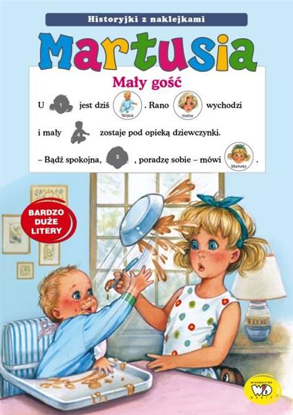 MARTUSIA. MAŁY GOŚĆ