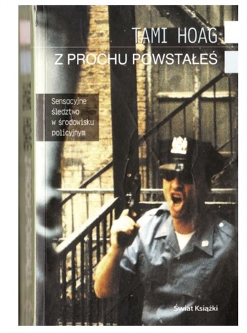 Z PROCHU POWSTAŁEŚ TAMI HOAG