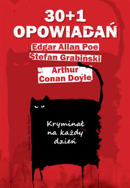 30+1 OPOWIADAŃ. KRYMINAŁ NA KAŻDY DZIEŃ