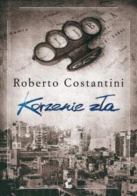 KORZENIE ZŁA