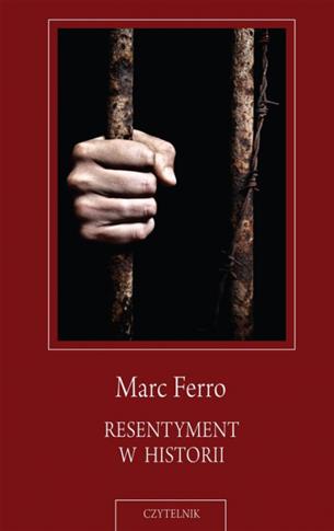 RESENTYMENT W HISTORII
