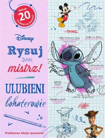 RYSUJ JAK MISTRZ! ULUBIENI BOHATEROWIE. DISNEY