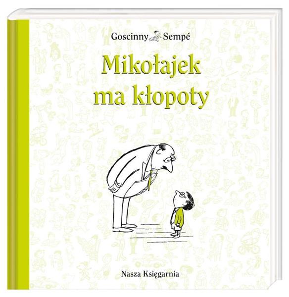 MIKOŁAJEK - MIKOŁAJEK MA KŁOPOTY