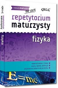 FIZYKA REPETYTORIUM MATURZYSTY