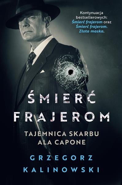 ŚMIERĆ FRAJEROM. TAJEMNICA SKARBU ALA CAPONE