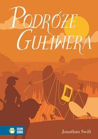 LITERATURA KLASYCZNA. PODRÓŻE GULIWERA