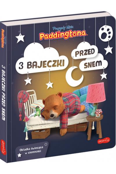 3 BAJECZKI PRZED SNEM. PRZYGODY MISIA PADDINGTONA