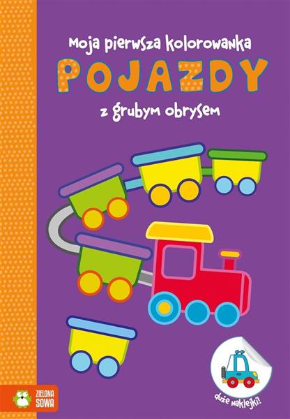 MOJA PIERWSZA KOLOROWANKA. POJAZDY