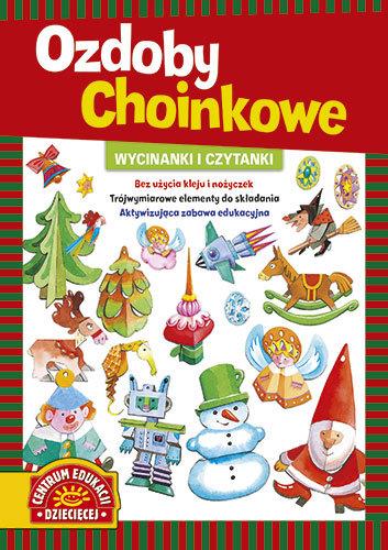 OZDOBY CHOINKOWE. WYCINANKI I CZYTANKI