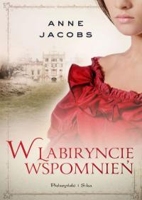 W LABIRYNCIE WSPOMNIEŃ