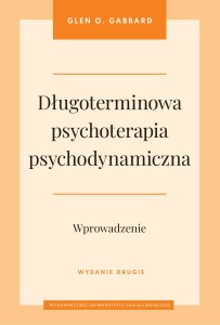 Długoterminowa psychoterapia psychodynamiczna. Wprowadzenie wyd. 2