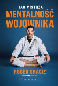 Mentalność wojownika. Tao mistrza