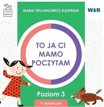 TO JA CI, MAMO, POCZYTAM. POZIOM 3