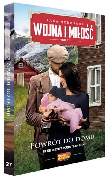 WOJNA I MIŁOŚĆ.TOM 27. POWRÓT DO DOMU