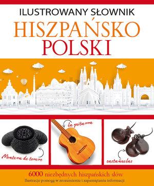 ILUSTROWANY SŁOWNIK HISZPAŃSKO-POLSKI