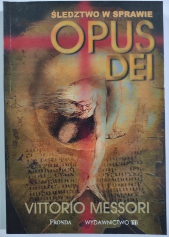 ŚLEDZTWO W SPRAWIE OPUS DEI VITTORIO MESSORI