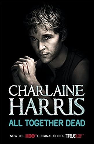 CHARLAINE HARRIS ? ALL TOGETHER DEAD