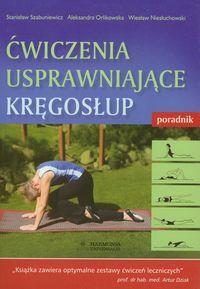 ĆWICZENIA USPRAWNIAJĄCE KRĘGOSŁUP PORADNIK