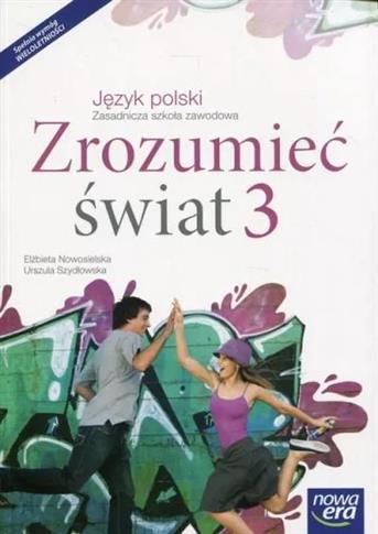 Zrozumieć świat 3. Język polski...