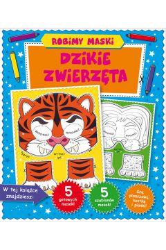 ROBIMY MASKI DZIKIE ZWIERZĘTA